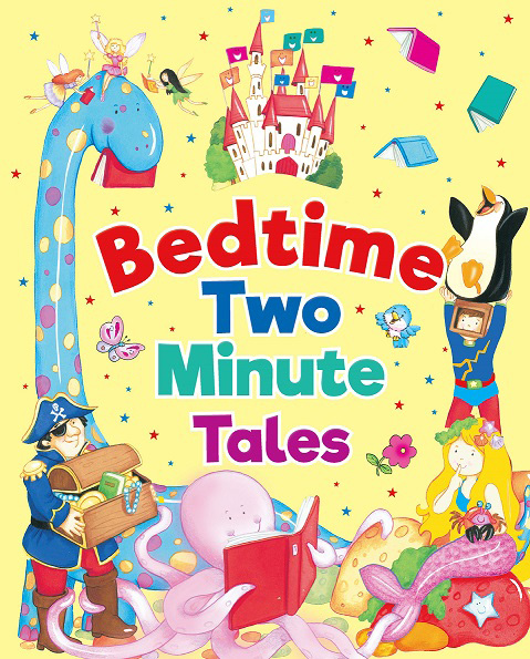 Bedtime Two Minute Tales (Padded Cover)