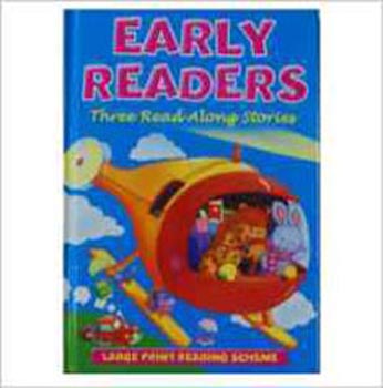Early Readers Three Read Along Stories