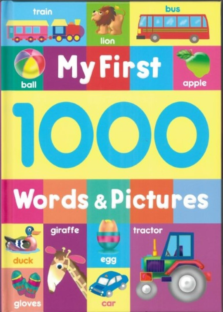 My First 1000 Words and Pictures (Hard Cover)
