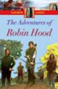 Illustrated Classics The Adventures of Robin Hood