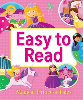 Easy to Read : Magical Princess Tales (Padded Cover)