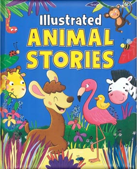 Illustrated Animal Stories (Padded Cover)