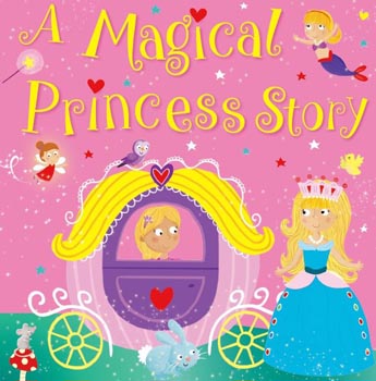 A Magical Princess Story
