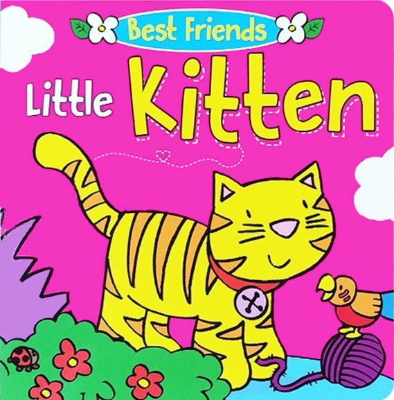 Best Friends Little Kitten (Board Book)
