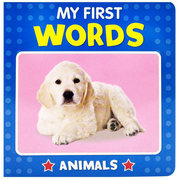 My First Words : Animals (Board Book)