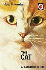 A Ladybird Book - How it Works : The Cat