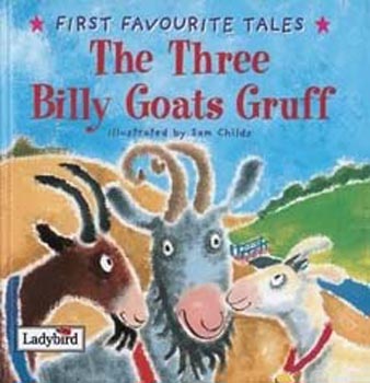 First Favourite Tales The Three Billy Goats Gruff
