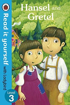 Read It Yourself With Ladybird Hansel and Gretel Level 3