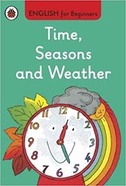 Time Seasons and Weather English for Beginners
