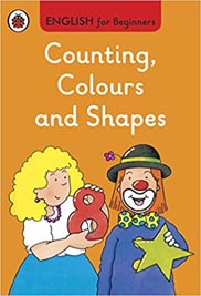 English for Beginners Counting, Colours and Shapes