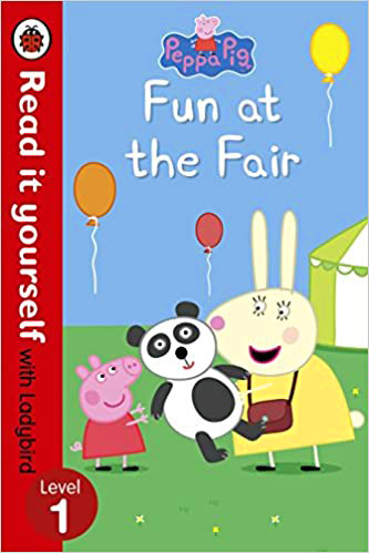 Read it Yourself With Ladybird Peppa Pig Fun at The Fair Level 1