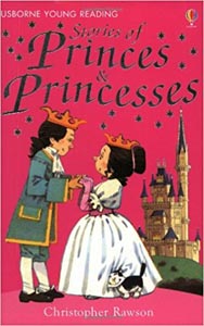 Usborne Young Reading : Stories of Princes and Princesses