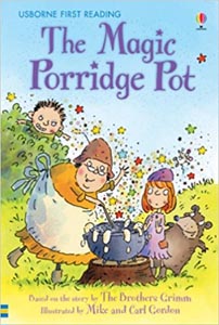 Usborne First Reading : The Magic Porridge Pot