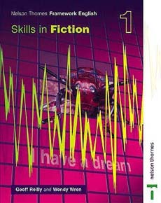 Nelson Thornes Framework English: Skills in Fiction 1
