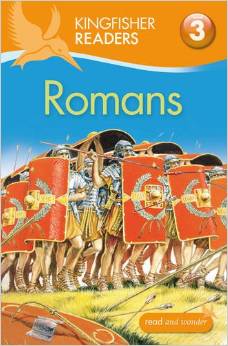 Romans (Kingfisher Readers Level 3)