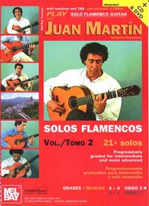 Mel Bay Play Solo Flamenco Guitar with Juan Martin, Vol. 2 + CD and DVD