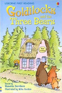Usborne First Reading : Goldilocks and The Three Bears