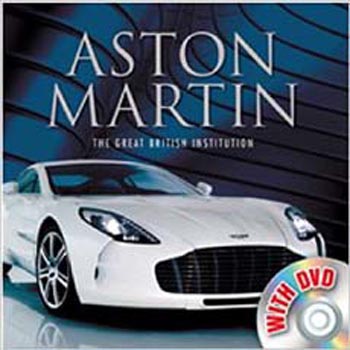 Aston Martin: The Great British Institution W/DVD