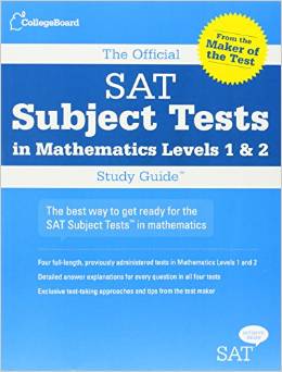 The Official SAT Subject Tests in Mathematics Levels 1 & 2 Study Guide