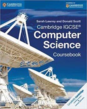 Cambridge IGCSE? Computer Science Coursebook (Cambridge International IGCSE)