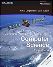 Cambridge International AS and A Level Computer Science Coursebook (Cambridge International Examinations)