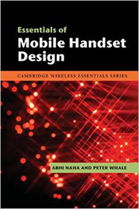 Essential of Mobile Handset Design South Asian Edition