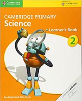 Cambridge Primary Science Learner's Book Stage 2