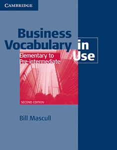 Business Vocabulary in Use : Elementary to Pre Intermediate
