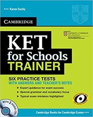 Cambridge KET for Schools Trainer W/CD
