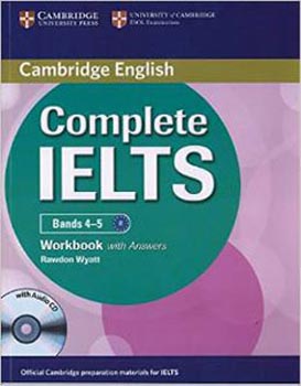 Complete IELTS Bands 4 - 5 Workbook with CD