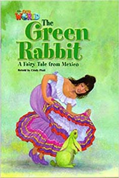 Our World Readers: The Green Rabbit
