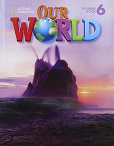 Our World Student Book 6 W/CD