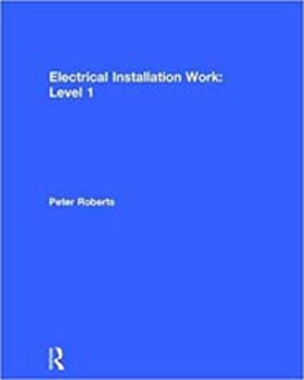 Electrical Installation Work : Level 1