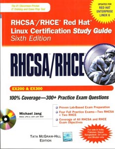 RHCSA/RHCE Red Hat Linux Certifiatation Study Guide Ex200 & Ex300 W/CD