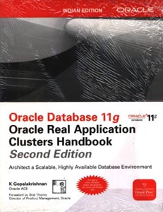 Oracle Database 11g Oracle Real Application Clusters Handbook