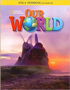 Our World: Workbook 6