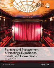 Planning and Management of Meetings Expositions Events and Conventions