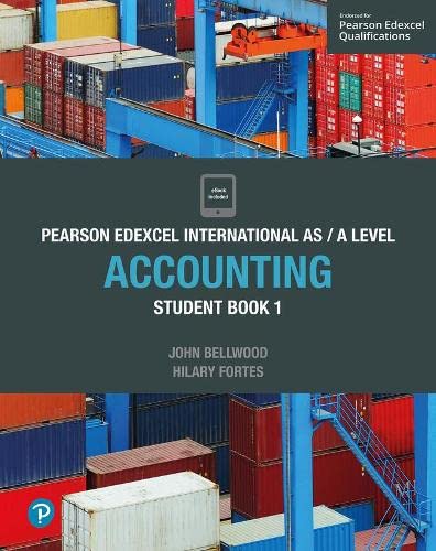 Pearson Edexcel International AS/A Level Accounting Student Book 1 