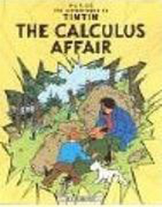 The Adventures of TinTin : The Calculus Affair