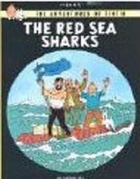 The Adventures of TinTin : The Red Sea Sharks