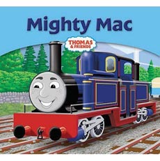 Thomas and Friends : Mighty Mac