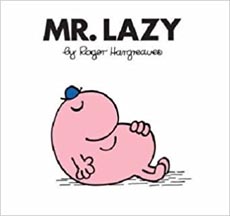 Mr.Lazy 17