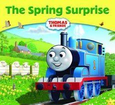 Thomas and Friends : The Spring Surprise