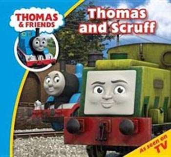 Thomas and Friends : Thomas and Scruff