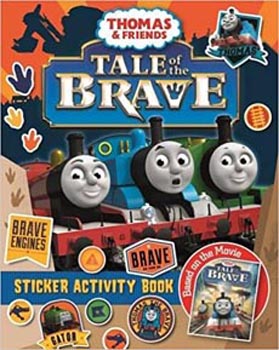 Thomas and Friends : Tale of The Brave : Sticker Activity Book