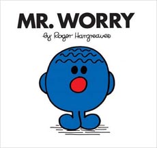 Mr. Worry 32 (Mr. Men Classic Library)