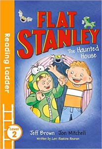 Flat Stanley and the Haunted House Level 2