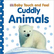 Baby Touch and Feel : Cuddiy Animals