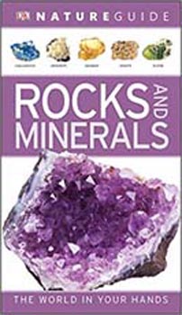 Nature Guide : Rocks and Minerals