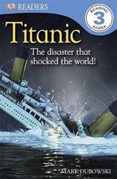 Titanic (DK Readers Level 3)